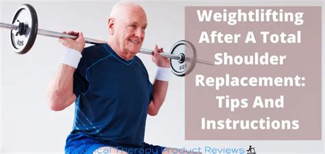 They will remove the damaged bone and then position the new components to restore function to your shoulder. . Powerlifting after shoulder replacement